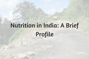 Nutrition in India: A Brief Profile