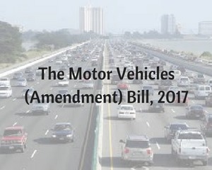 The Motor Vehicles (Amendment) Bill, 2017