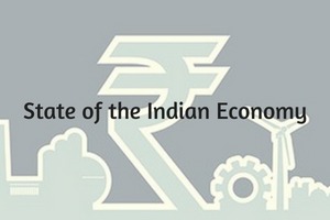 The State of Indian Economy