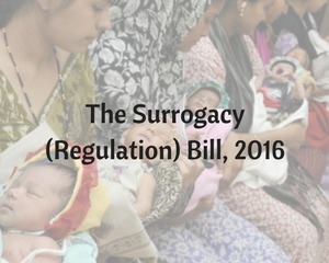 The Surrogacy (Regulation) Bill, 2016