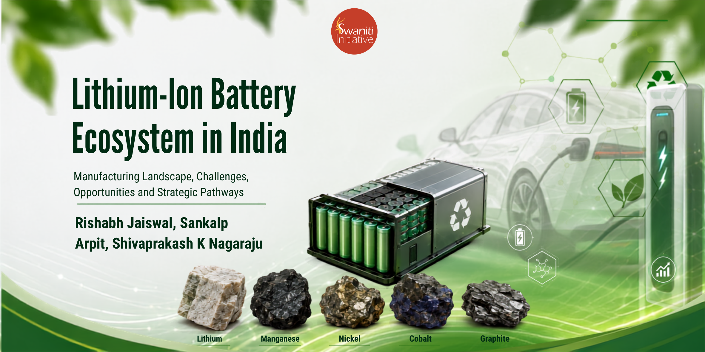 Lithium-Ion Battery Ecosystem in India: Manufacturing Landscape, Challenges, Opportunities and Strategic Pathways